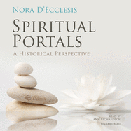 Spiritual Portals: A Historical Perspective