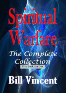 Spiritual Warfare: The Complete Collection