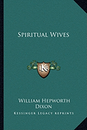 Spiritual Wives