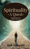 Spirituality-A Quest