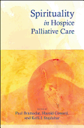 Spirituality in Hospice Palliative Care