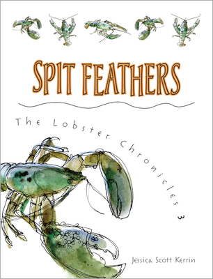 Spit Feathers - Kerrin, Jessica Scott