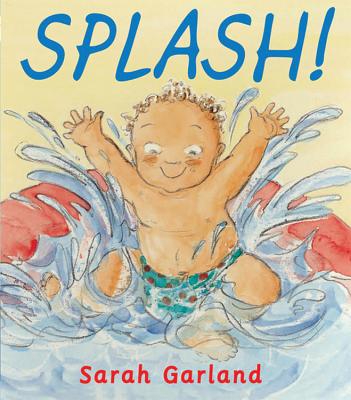 Splash! - Garland, Sarah