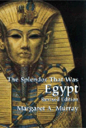 Splendor That Was Egypt