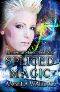 Spliced Magic