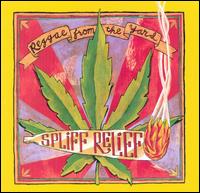 Spliff Relief: Reggae from the Yard - Various Artists