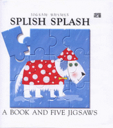 Splish Splash: A Book and Five Jigsaws - James, Diane