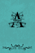 Split Letter Personalized Name Journal - Abigail: Elegant Flourish Capital Letter on Light Teal Leather Look Background