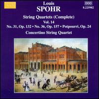 Spohr: Complete String Quartets, Vol. 14 - Concertino String Quartet