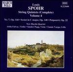 Spohr: String Quintets (Complete), Vol. 4