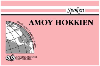 Spoken Amoy Hokkien - Bodman, Nicholas C