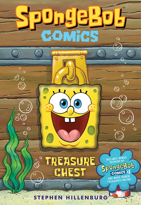 Spongebob Comics: Treasure Chest - Hillenburg, Stephen, and Duffy, Chris (Contributions by)