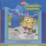 Spongebob Squarepants Collection: Books 1 - 8: #1: Tea/Treedome;#2: Naughty Nautical Neighbors;#3: Hall Monitor;#4: World's Grtst Valentine;#5: Spongebob Superstar;#6: Sandy's Rocket;#7: Naturepants;#8: Airpants