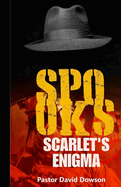 Spooks: Scarlet's Enigma