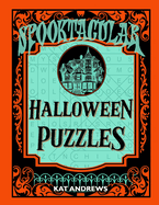 Spooktacular Halloween Puzzles: Large Print for Adults