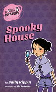 Spooky House: Volume 1