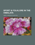 Sport and Folklore in the Himalaya