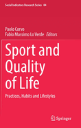 Sport and Quality of Life: Practices, Habits and Lifestyles