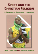 Sport and the Christian Religion: A Systematic Review of Literature
