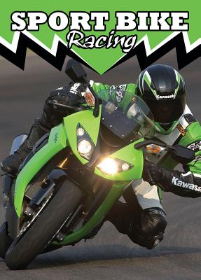 Sport Bike Racing - Spalding, Lee-Anne, Ed.D.