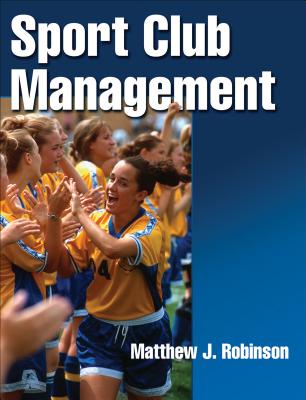 Sport Club Management - Robinson, Matthew J