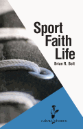 Sport. Faith. Life.