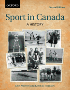 Sport in Canada: A History