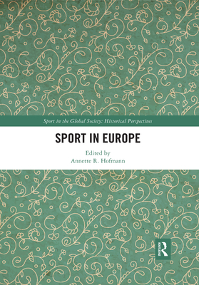 Sport in Europe - Hofmann, Annette (Editor)