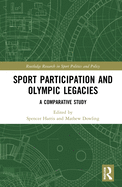Sport Participation and Olympic Legacies: A Comparative Study