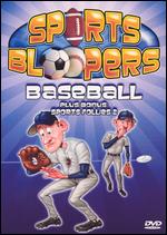 Sports Bloopers: Baseball - 
