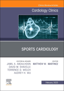 Sports Cardiology, an Issue of Cardiology Clinics: Volume 41-1