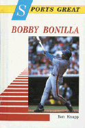 Sports Great Bobby Bonilla