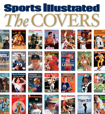 Sports Illustrated the Covers - Sports Illustrated