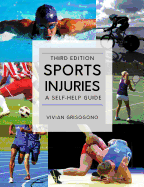 Sports Injuries: A Self-Help Guide, Third Edition