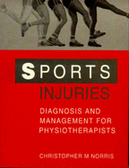 Sports injuries diagnosis and management for physiotherapists