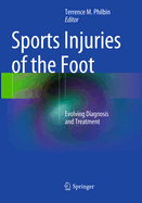 Sports Injuries of the Foot: Evolving Diagnosis and Treatment