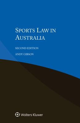 Sports Law in Australia - Gibson, Andy