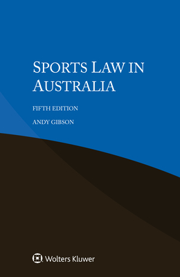 Sports Law in Australia - Gibson, Andy