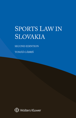 Sports Law in Slovakia - Gbris, Toms