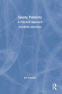 Sports Publicity: A Practical Approach