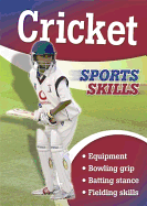 Sports Skills: Cricket