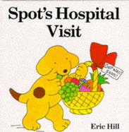 Spot's Hospital Visit