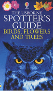 Spotter's Handbook: "Trees", "Birds", "Flowers"