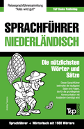Sprachfuhrer Deutsch-Niederlandisch Und Kompaktworterbuch Mit 1500 Wortern