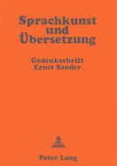 Sprachkunst Und Uebersetzung: Gedenkschrift Ernst Sander