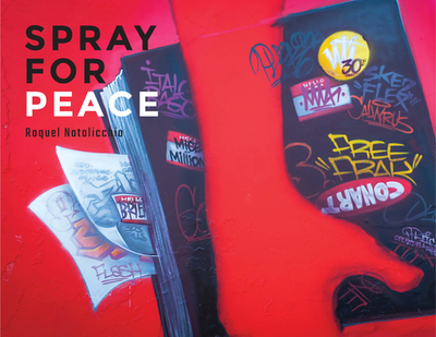 Spray for Peace - Natalicchio Raquel