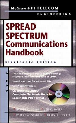 Spread Spectrum Communications Handbook - Simon, Marvin K, and Omura, Jim K, and Scholtz, Robert a