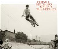 Spread the Feeling - Pernice Brothers