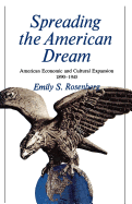 Spreading the American Dream: American Economic & Cultural Expansion 1890-1945