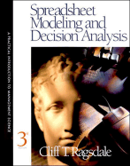 Spreadsheet Modeling and Decision Analysis: A Practical Introduction to Management Science